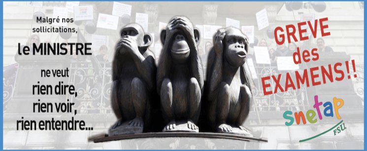 Grève des examens - les 3 singes