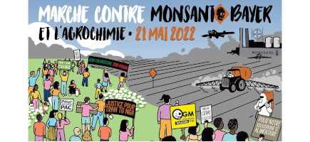 You are currently viewing Marche contre Monsanto-Bayer et l’agrochimie – 21 mai 2022