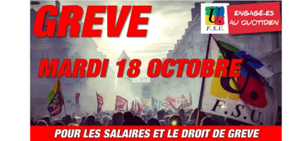 Lire la suite à propos de l’article Mobilisations et grèves le 18 octobre pour l’augmentation des salaires et la défense du droit de grève