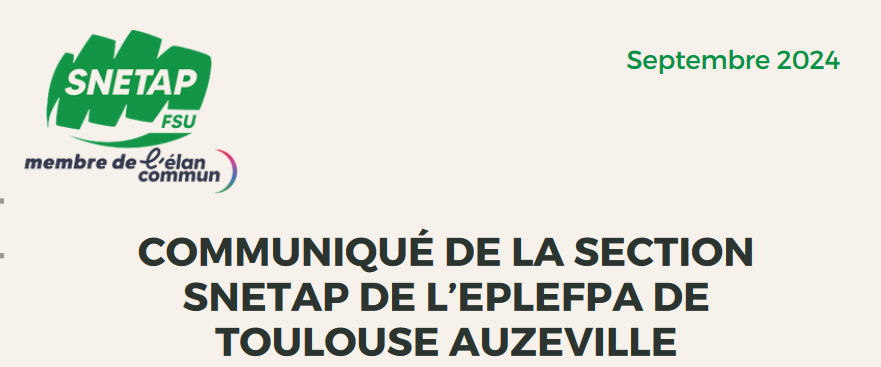 Lire la suite à propos de l’article Communiqué de la section SNETAP de l’EPLEFPA de Toulouse-Auzeville