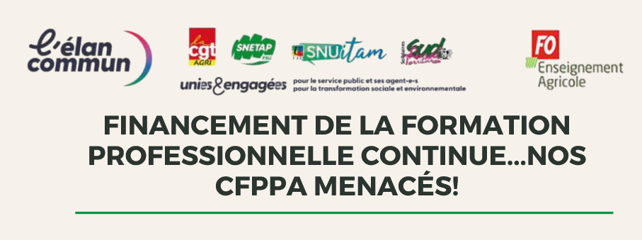 Lire la suite à propos de l’article Financement de la formation professionnelle continue…nos CFPPA menacés!