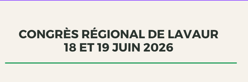 Lire la suite à propos de l’article Congrès régional de Lavaur